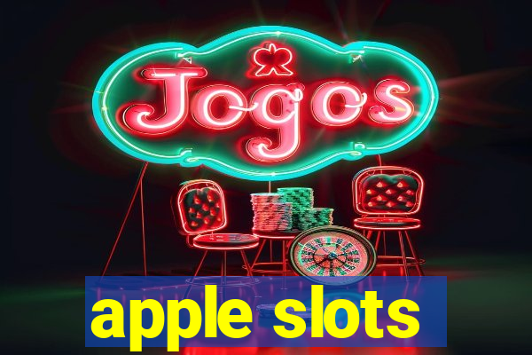 apple slots